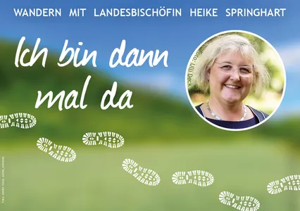 Ich bin dann mal da - Landesbischöfin Heike Springhart