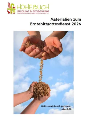 Bild zu den Materialien zum Erntebittgottesdienst vom Ev. Bauernwerk Württemberg