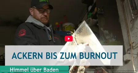 Himmel über Baden - Ackern bis zum Burnout