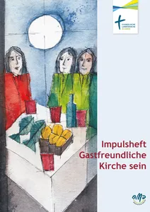 Cover Impulsheft Gastfreundliche Kirche sein