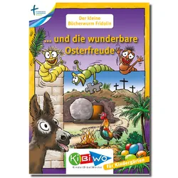 Cover KiBiWo Der kleine Bücherwurm Fridolin ... und die wunderbare Osterfreude