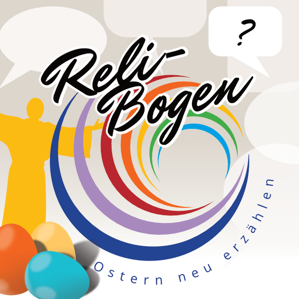 Quelle: Nadja Donauer - eingebettet von www.ekiba.de Randfigur gelber Schatten mit ausgebreiteten Armen zu einer Spirale in bunten Farben dazu Aufschrift Reli Bogen mit Sprechblasen, Fragezeichen und Schriftzug Ostern neu erzählen. Darunter drei Steine in gelb, rot und türkis.