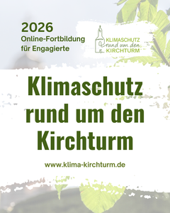 "Klimaschutz rund um den Kirchturm"- in grüner Schrift auf einem Plakat