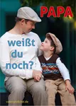Papa, weißt du noch