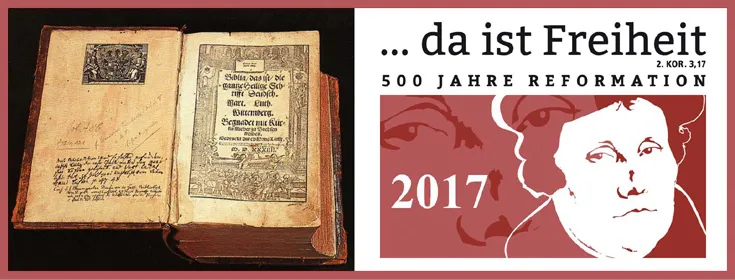 Bild: zweigeteilt. links: aufgeschlagene Luther-Bibel von 1534 auf schwarzem Grund. Rechts: Logo des Reformationjubiläum mit Luther